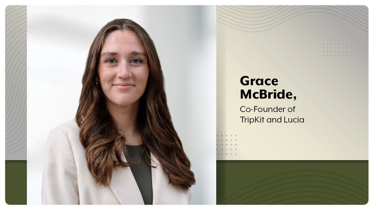 Grace McBride, co-founder of TripKit and Lucia